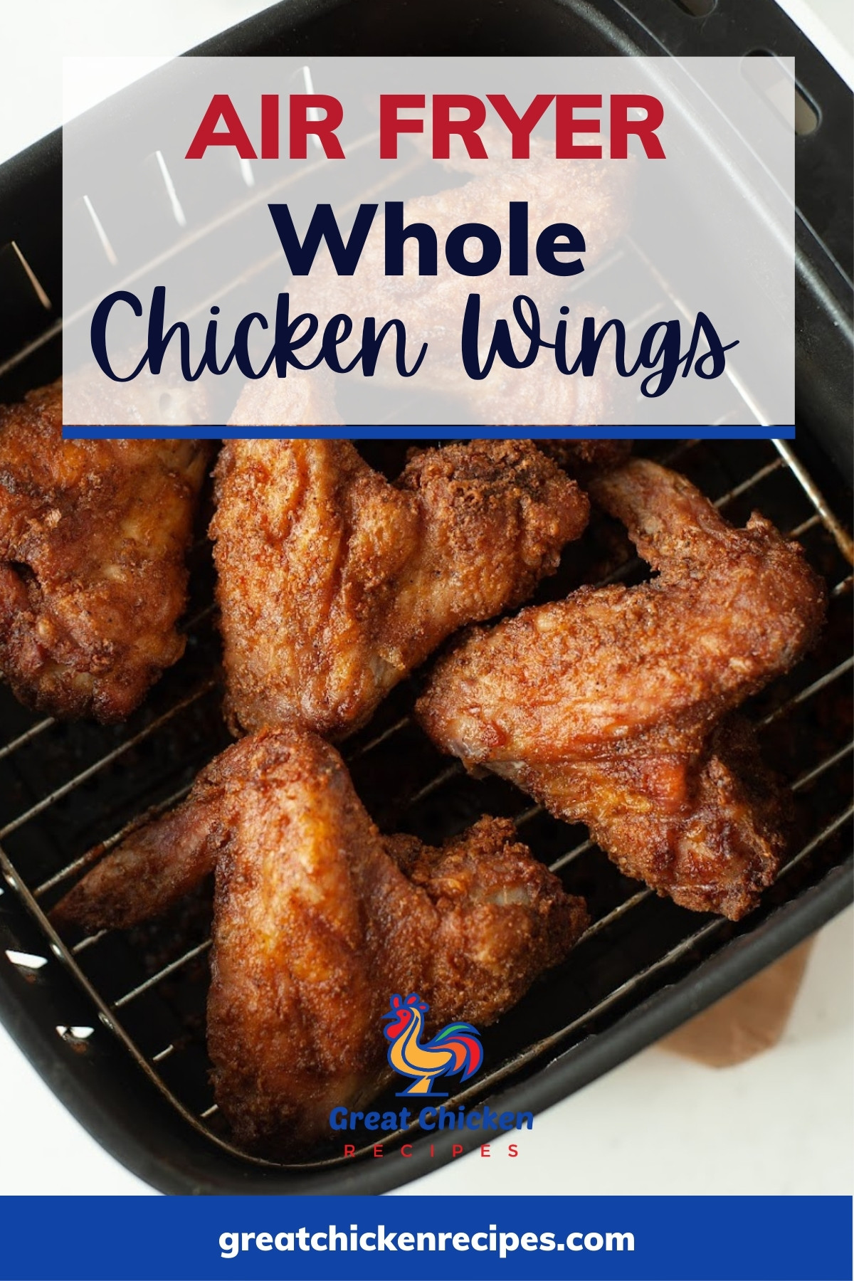 Air Fryer Whole Chicken Wings - Great Chicken Recipes
