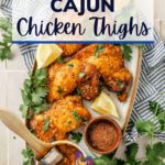Cajun Chicken Thighs pinterest image