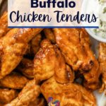 Air Fryer Buffalo Chicken Tenders pinterest image