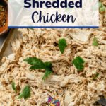 Delicious Instant Pot Shredded Chicken pinterest image