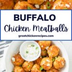 pinterest image of Buffalo Chicken Meatballs with mayo dip: A flavorful and quick appetizer