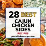 a pinterest image with the text "cajun chicken sides" and a photo collage with candied yams, green beans with bacon, creamed spinach, and cajun garlic butter sauce.
