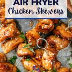 Juicy chicken skewers cooked to perfection in an air fryer, with a golden-brown exterior