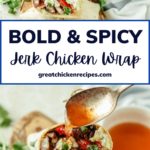 Close-up of a jerk chicken wrap filled with spiced chicken and veggies, topped with a drizzle of extra sauce for added flavor